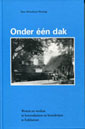 Onder &eacute;&eacute;n dak